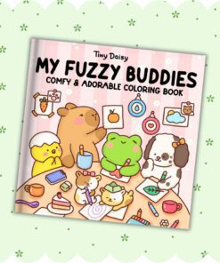 My Fuzzy Buddies Coloring Book