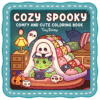 Cozy Spooky Coloring Book