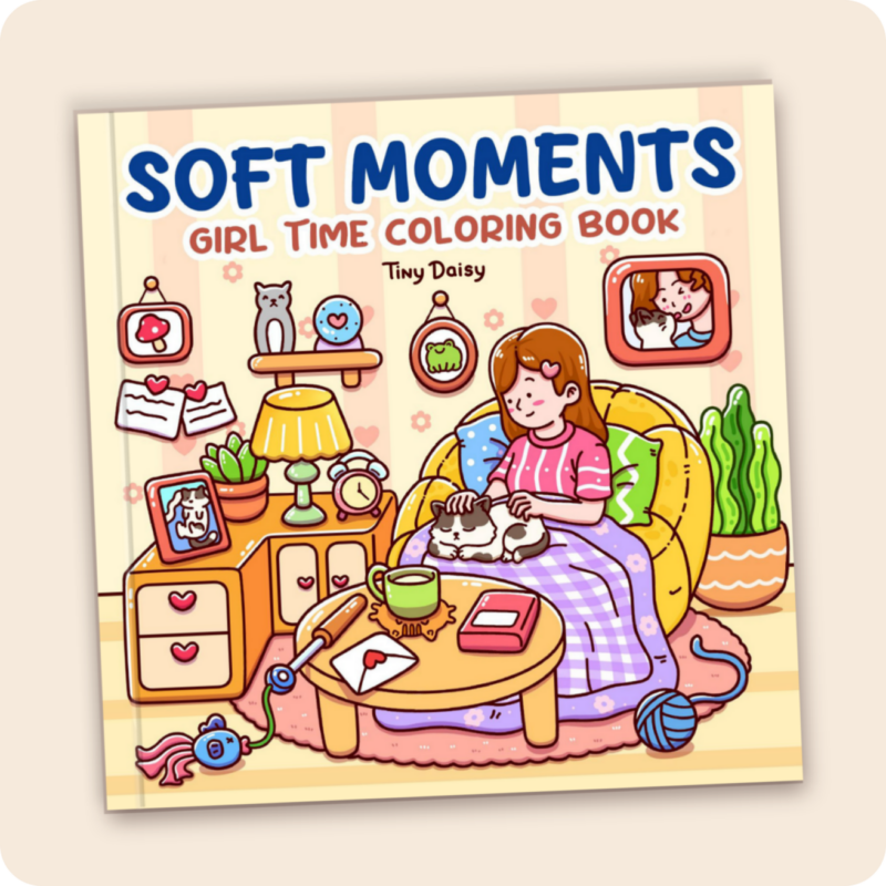 Soft Moments – Tiny Daisy Girl Time Coloring Book for Women (Girl Time Cover Version 2)