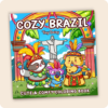 Cozy Brazil Coloring Book
