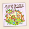 Little Places Coloring Book