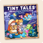 Tiny Tales Coloring Book (Midnight Cover 8.5 x 8.5 Inch)